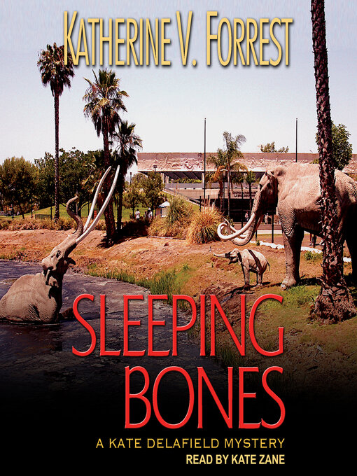 Title details for Sleeping Bones by Katherine V. Forrest - Wait list